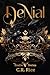 Denial: The Realm Series