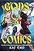 Gods & Comics