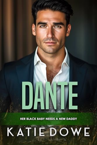 Dante: BWWM, Black Baby, Pregnancy, Billionaire Romance (Members From Money Season 2 Book 153)