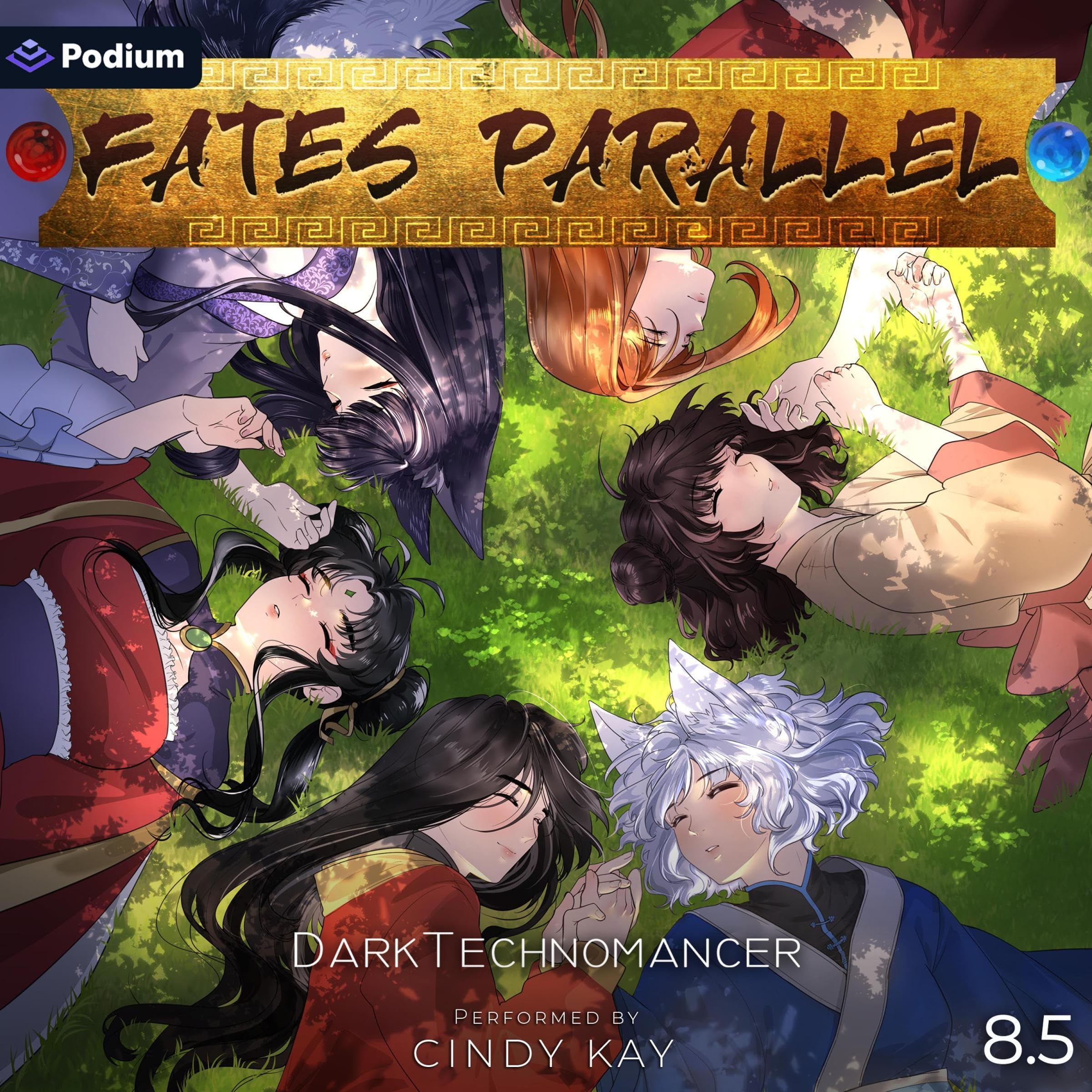 Fates Parallel: Vol. 8 Part 2: Fates Parallel, Book 8.5 (Audible Audio)