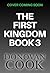 The First Kingdom 3