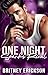 One Night Sparks Rival (One...