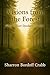 Visions from the Forest - Where Nature Speaks to the Soul