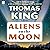 Aliens on the Moon: A Novel