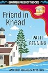 Friend in Knead