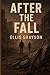 After the Fall by Ellis Grayson