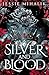Silver & Blood