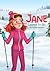 Jane Learns to Ski: Not a Children's Book