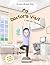 My Doctor's Visit: A Tale w...