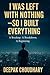 I Was Left With Nothing — So I Built Everything by Deepak Choudhary