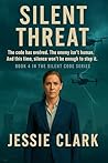 Silent Threat by Jessie  Clark