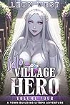 Idle Village Hero...