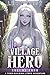 Idle Village Hero 4