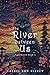 The River Between Us (River...