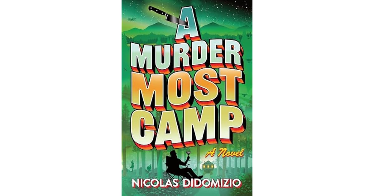 Book giveaway for A Murder Most Camp by Nicolas DiDomizio Nov 15Dec 13