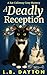 A Deadly Reception: A Kat C...