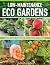 Low-Maintenance Eco Gardens...