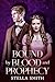 Bound by Blood and Prophecy