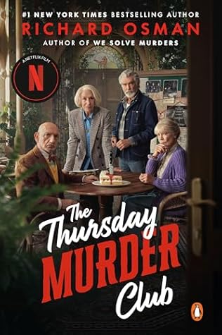 The Thursday Murder Club (Thursday Murder Club #1)