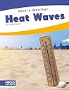 Heat Waves (Severe Weather)