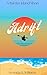 Adrift : A Barrier Island Short (Barrier Island Short Stories Book 3)