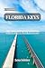 Explore Florida Keys: A Clear Guide for Travelers