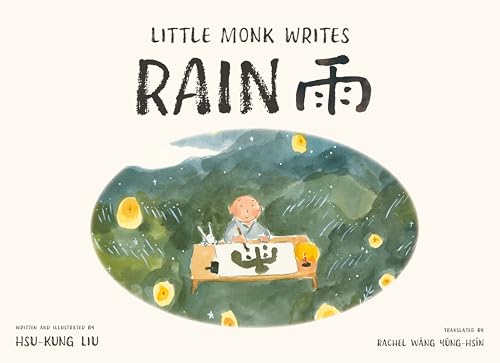 Little Monk Writes Rain (Hardcover)