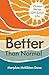 Better Than Normal by MaryAnn McKibben Dana