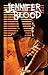 Jennifer Blood, Volume Three: Neither Tarnished Nor Afraid