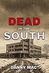 Dead in the South...