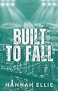 Built to Fall