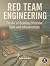 Red Team Engineering by Casey Erdmann