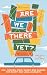 Are We There Yet?: 130+ (sc...