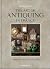 The Art of Antiquing in France by Sharon Santoni