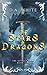 Of Stars & Dragons: The Astrala Saga: Book 1