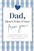 Dad, Here’s What I Need Fro...