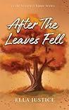 After The Leaves ...