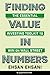 Finding Value in Numbers: T...