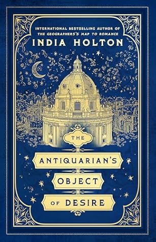 The Antiquarian's Object of Desire (Love's Academic, #3)