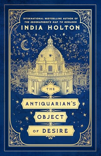 The Antiquarian's Object of Desire (Love's Academic, #3)