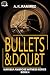 Bullets & Doubt (Marissa Am...