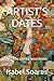 Artist's Dates by Isabel Duarte Soares