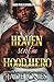 Heaven Sent Me a Hood Hero by Jade Jones