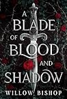 A Blade of Blood ...