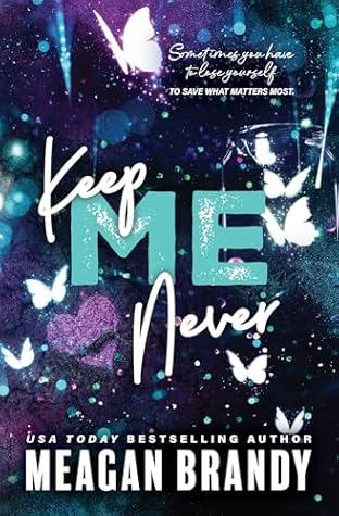 Keep Me Never (Boys of Avix #4)