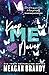 Keep Me Never by Meagan Brandy