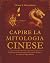Capire la mitologia Cinese:...
