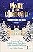 Mort au château: Un mystère de Noël