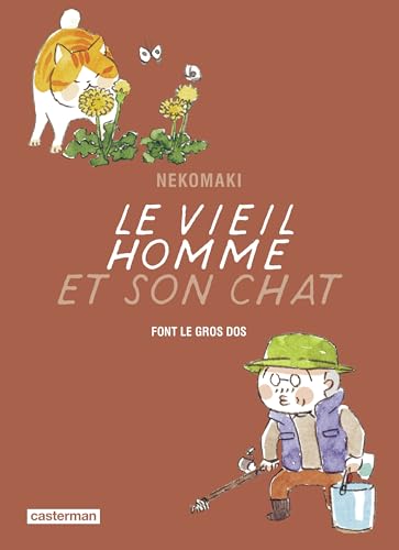 Le Vieil homme et son chat: Font le gros dos (10)