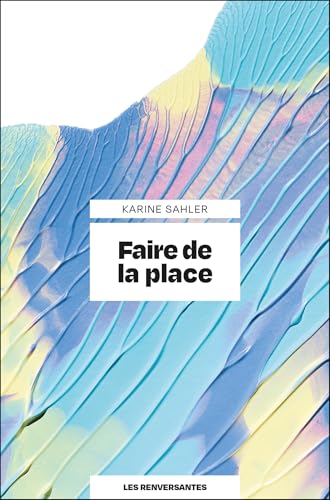 Faire de la place (Paperback)